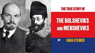 The Bolsheviks and Mensheviks A Struggle of Division and Destiny [upl. by Llemor]