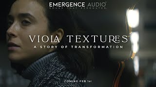 Viola Textures Emergence Audios Latest Teaser Trailer  Kontakt Player [upl. by Nirrej]