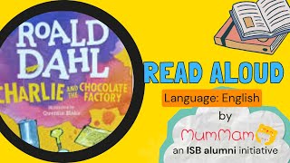 Charlie and the Chocolate Factory  Kids Stories  Roald Dahl Book  Read Aloud worldchocolateday [upl. by Adan]