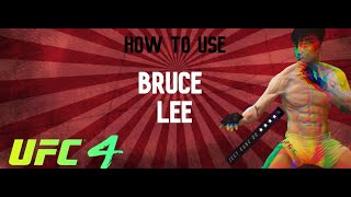 UFC4  ENTER THE DRAGON How to use Bruce Lee [upl. by Attenal]