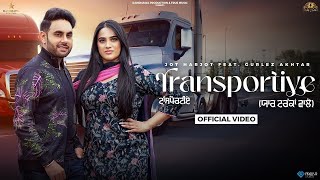 Transportiye Official Video  Jot Harjot ft Gurlez Akhtar  True Music  New Punjabi Song 2024 [upl. by Ronal]