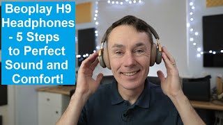 Bang amp Olufsen Beoplay H9 headphones  5 simple hacks to improve comfort and sound quality 4K [upl. by Dahsraf]