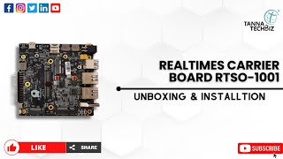 Unboxing amp Installation of Realtimes Carrier Board RTSO1001 for Nvidia Jetson AGX Xavier Industrial [upl. by Richter807]