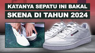 BEDAH SEPATU REEBOK CLUB C 85  BAKAL JADI SKENA BARU [upl. by Noicpesnoc]