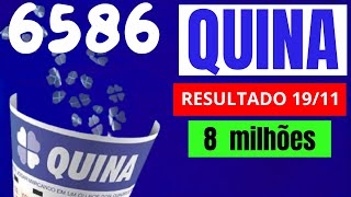 Quina 6586Resultado da Quina de Hoje Concurso 6586 [upl. by Ahseined]