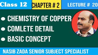 CHEMISTRY OF COPPER FULL EXPLAINATION NASIBZADASSSPASHTO [upl. by Esetal]