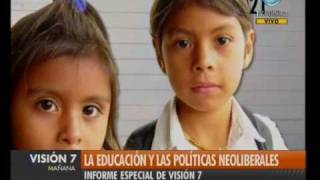 Visión Siete La educación y las políticas neoliberales [upl. by Treat]