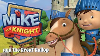 Main Theme  Mike The Knight and the Great Gallop [upl. by Rimola]