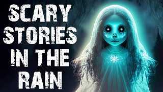 True Scary Stories Told In The Rain  100 Disturbing Ghost Horror Stories To Fall Asleep To [upl. by Marianne]