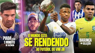 quotHOJE Vini Jr é sim o MELHOR JOGADOR DO MUNDOquot  Seleção  BAGUNÇA  Abel Ferreira MIMIZENTO  E [upl. by Natanoj595]