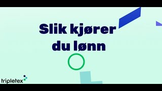 Slik kjører du lønn i Tripletex [upl. by Vincent]