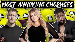 The Most ANNOYING Choruses of All Time [upl. by Jammal]