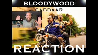 BLOODYWOOD  GADDAAR  REACTION [upl. by Bacon]