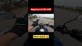 Negatives of FZSV4 🥵  Problems in Yamaha FZSV4😳  yamaha fzsv4 viralvideo [upl. by Tteltrab583]