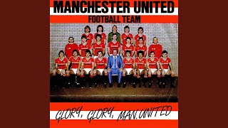 Glory Glory Man United [upl. by Brocklin362]