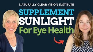 Natural Light and Eye Health From Myopia to Glaucoma with Dr Valerie Giangrande [upl. by Ennayhs]