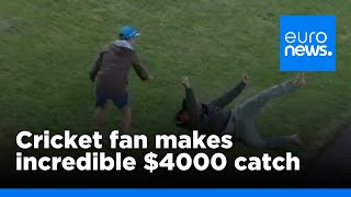 Cricket fan makes incredible 4000 catch  euronews 🇬🇧 [upl. by Resaec]