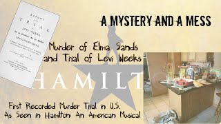 Levi Weeks Trial for the Murder of Gulielma Sands The First Recorded Murder Trial in the US [upl. by Sileray]