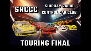 Shiphay RC Car Club 28224 110th Touring Car Final [upl. by Ahsinirt]