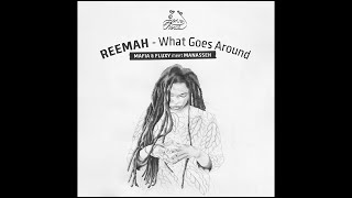 Reemah  What Goes Around [upl. by Jaella]