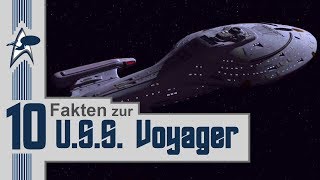 10 FAKTEN zur USS VOYAGER [upl. by Keener]