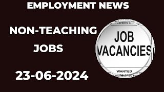 NONTEACHING JOBS 23062024 governmentjob employment 10thpassgovtjob jobs recruitment [upl. by Akiner]