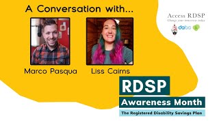 RDSP Month 2024  Marco Pasqua and Liss Cairns Full Interview [upl. by Naloc292]