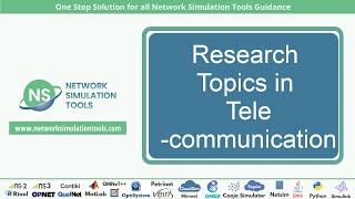 Research Topics in Telecommunication  PhD Research Topics in Telecommunication Projects [upl. by Eannej]