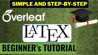 Master Overleaf Tutorial LaTex Full Tutorial for Beginners  How to Write Research Paper like a Pro [upl. by Adnim]