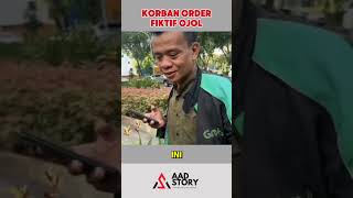 OJOL KORBAN ORDER FIKTIF shortvideo shorts aadstory [upl. by Isawk]