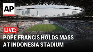 LIVE Pope Francis holds a Mass in Jakarta stadium during Indonesia visit [upl. by Hortense]