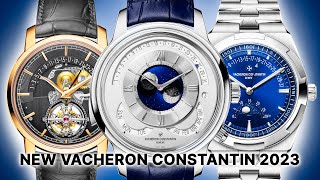 NEW Vacheron Constantin 2023 Watches REVEALED Retrograde Overseas Patrimony Traditionnelle amp More [upl. by Assehc]