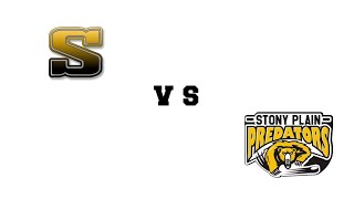 Strathcona Warriors vs Stoney Plain Predators [upl. by Franci869]