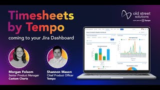 Timesheets by Tempo coming to your Jira Dashboard Webinar Recording [upl. by Runkel244]