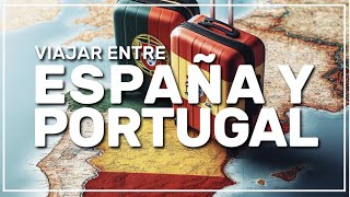 ➤ cómo viajar de ESPAÑA 🇪🇸 a PORTUGAL 🇵🇹 235 [upl. by Heppman]