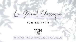 LE GRAND CLASSIQUE treatment  YonKa Paris [upl. by Wynny]