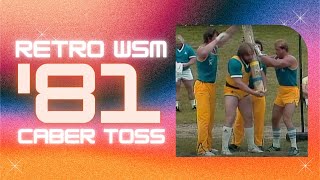 FULL 1981 Worlds Strongest Man  Caber Toss [upl. by Alcinia858]