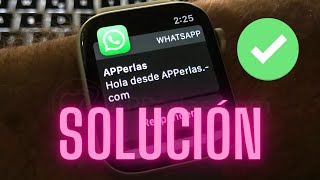 Si NO RECIBES notificaciones de WHATSAPP en el APPLE WATCH haz esto ✅ [upl. by Nero]