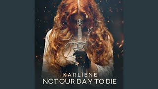 Not Our Day to Die [upl. by Lev]