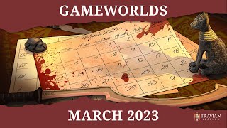 Travian Legends  March 2023 Gameworlds [upl. by Atteynod]