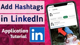 How to Add hashtags on Posts in LinkedIn App [upl. by Noroj535]