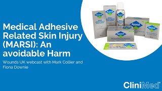 Wounds UK Webcast Medical Adhesive Related Skin Injury MARSI  An Avoidable Harm [upl. by Ettesoj]