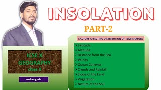 Insolation Class 9 ICSE Geography Insolation geography class 9 icse [upl. by Enelyk]