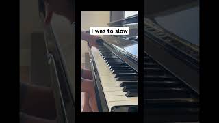 I was too slowshorts piano pianomadeeasy pianomusic funny pianolessons [upl. by Yrahcaz249]