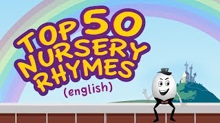 Top 50 Baby Songs  English Nursery Rhymes for Children [upl. by Ariday181]