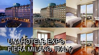 UNAHOTELS Expo Fiera Milano Italy [upl. by Irrabaj634]