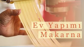 Ev Yapımı Makarna [upl. by Danelle]