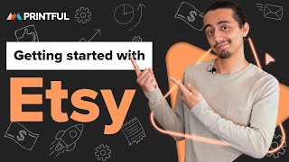 Getting started with Printful and Etsy  Etsy tutorial 2024 [upl. by Sotsirhc]