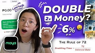 🤑 How to DOUBLE YOUR MONEY with Maya Bank Rule of 72 – Earn EVERY DAY with your Savings [upl. by Lombard]