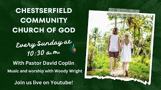 Chesterfield Community Church of God  Indiana Live Stream [upl. by Ynnod]